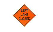 SIGN ROLLUP LEFT LANE CLOSED