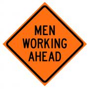 SIGN ROLLUP MEN WORKING AHEAD